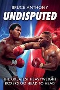 Cover: Undisputed - Bruce Anthony