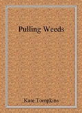Cover: Pulling Weeds (Off the Beaten Path, #4) - The Matthewsburg Manse