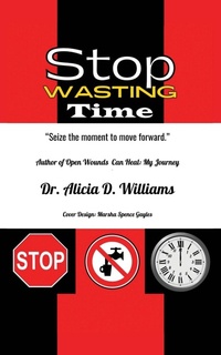 Enlarge image Cover: Stop Wasting Time - Palmetto Publishing