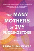 Cover: The Many Mothers of Ivy Puddingstone - Koehler Books