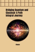 Cover: Bridging Quantum and Classical: A Path Integral Journey - tredition