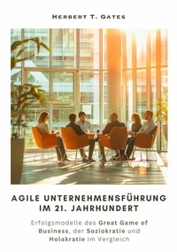 Abbildung von: Agile  Unternehmensführung im 21. Jahrhundert - tredition