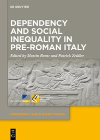 Abbildung von: Dependency and Social Inequality in Pre-Roman Italy - De Gruyter
