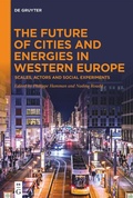 Cover: The Future of Cities and Energies in Western Europe - De Gruyter