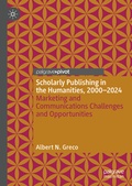 Cover: Scholarly Publishing in the Humanities, 2000-2024 - Palgrave Macmillan