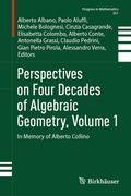 Cover: Perspectives on Four Decades of Algebraic Geometry, Volume 1 - Birkh&auml;user