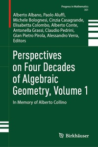 Enlarge image Cover: Perspectives on Four Decades of Algebraic Geometry, Volume 1 - Birkhäuser