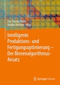 Cover: Intelligente Produktions- und Fertigungsoptimierung - Der Bienenalgorithmus-Ansatz - Springer Vieweg