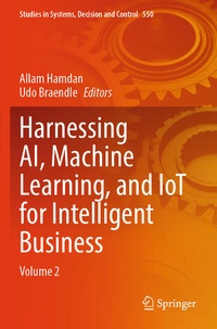 Enlarge image Cover: Harnessing AI, Machine Learning, and IoT for Intelligent Business - Springer