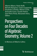 Cover: Perspectives on Four Decades of Algebraic Geometry, Volume 2 - Birkh&auml;user