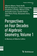 Cover: Perspectives on Four Decades of Algebraic Geometry, Volume 1 - Birkh&auml;user