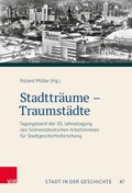Cover: Stadttr&auml;ume - Traumst&auml;dte - Vandenhoeck & Ruprecht