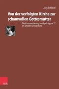 Cover: Von der verfolgten Kirche zur schamvollen Gottesmutter - Vandenhoeck & Ruprecht