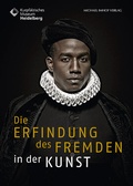 Cover: Die Erfindung des Fremden in der Kunst - Michael Imhof Verlag