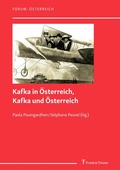 Cover: Kafka in &Ouml;sterreich, Kafka und &Ouml;sterreich - Frank & Timme