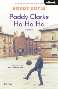 Enlarge image Cover: Paddy Clarke Ha Ha Ha - GOYA