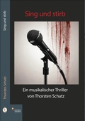 Cover: Sing und stirb - Ganymed Edition