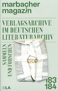 Cover: Verlagsarchive im Deutschen Literaturarchiv - Deutsche Schillerges.