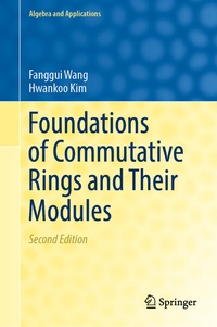 Enlarge image Cover: Foundations of Commutative Rings and Their Modules - Springer
