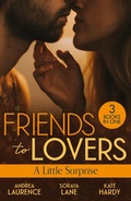 Cover: Friends To Lovers: A Little Surprise - HarperCollins