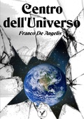 Cover: Centro dell'Universo - Lulu.com