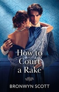 Cover: How To Court A Rake - Mills & Boon