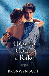Enlarge image Cover: How To Court A Rake - Mills & Boon