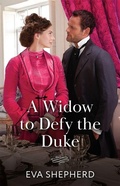 Cover: A Widow To Defy The Duke - Mills & Boon
