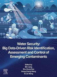Abbildung von: Water Security: Big Data-Driven Risk Identification, Assessment and Control of Emerging Contaminants - Elsevier