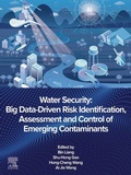 Cover: Water Security: Big Data-Driven Risk Identification, Assessment and Control of Emerging Contaminants - Elsevier