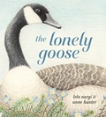 Cover: The Lonely Goose - Random House USA Children's Books