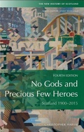 Cover: No Gods and Precious Few Heroes - Edinburgh University Press
