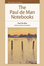 Cover: Paul de Man Notebooks - Edinburgh University Press