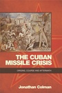 Cover: Cuban Missile Crisis - Edinburgh University Press