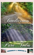 Cover: Bendiciones Para Todos - Domingo A. Montes G.