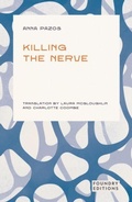 Cover: Killing the Nerve - Foundry Editions