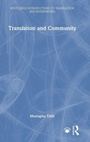 Cover: Translation and Community - Routledge