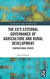 Abbildung von: The EU's External Governance of Agriculture and Rural Development - Routledge