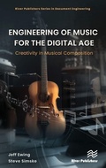 Cover: Engineering of Music for the Digital Age - River Publishers