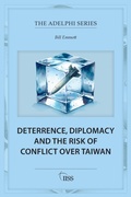 Cover: Deterrence, Diplomacy and the Risk of Conflict Over Taiwan - Routledge