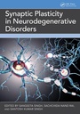 Cover: Synaptic Plasticity in Neurodegenerative Disorders - CRC Press