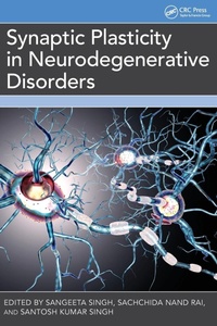Abbildung von: Synaptic Plasticity in Neurodegenerative Disorders - CRC Press