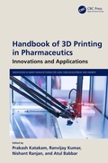 Cover: Handbook of 3D Printing in Pharmaceutics - CRC Press
