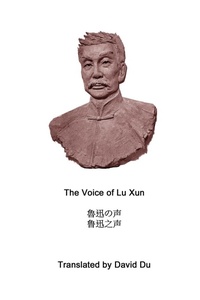 Abbildung von: The Voice of Lu Xun - Lulu.com