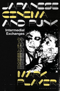 Enlarge image Cover: Japanese Cinema and Punk - Bloomsbury Academic