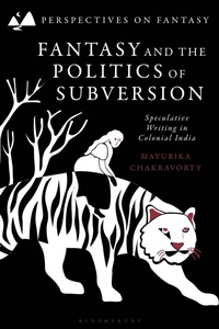 Enlarge image Cover: Fantasy and the Politics of Subversion - Bloomsbury Academic