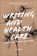 Cover: Writing and Health Care - Bloomsbury Academic