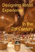 Cover: Designing Retail Experience in the 21st Century - Bloomsbury Visual Arts