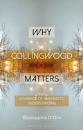 Cover: Why Collingwood Matters - Bloomsbury Academic
