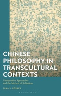 Cover: Chinese Philosophy in Transcultural Contexts - Bloomsbury Academic